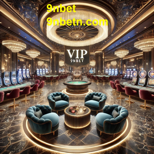 Descubra a Categoria VIP na 9nbet: A Experiência de Jogo Premium